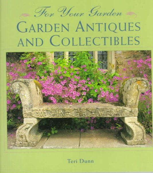 Garden Antiques and Collectibles (For Your Garden) cover
