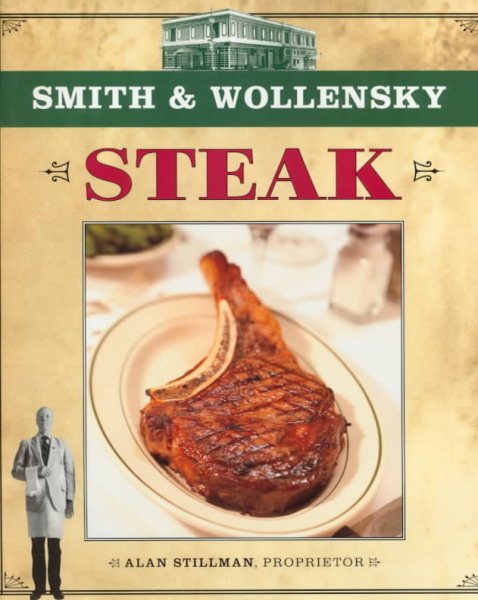 Smith and Wollensky Steak Book cover