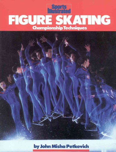 Figure Skating: Championship Techniques (Sports Illustrated Winners Circle Books) cover