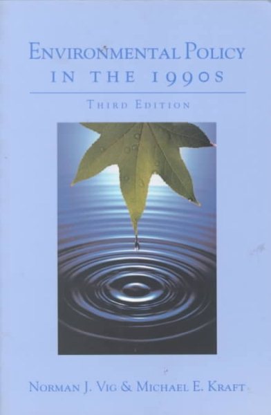 Environmental Policy in the 1990s: Reform or Reaction? cover