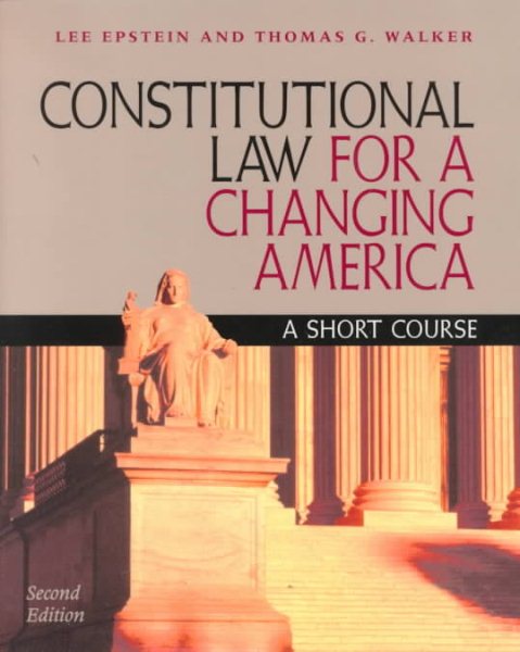 Constitutional Law for a Changing America: A Short Course cover