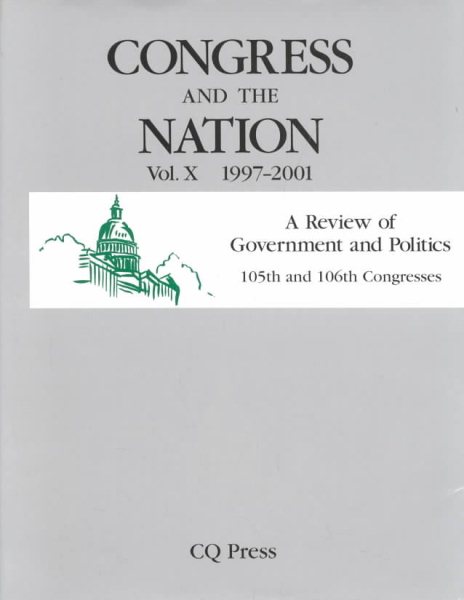 Congress and the Nation X: 1997-2001 cover