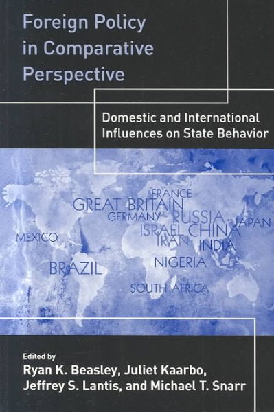 Foreign Policy in Comparative Perspective: Domestic and International Influences on State Behavior cover