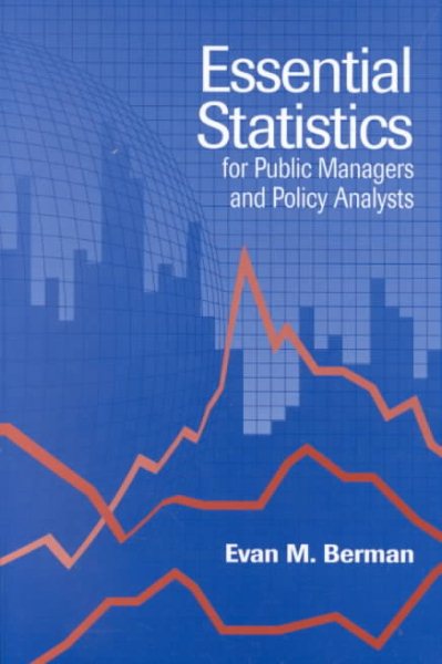 Essential Statistics for Public Managers and Policy Analysts cover