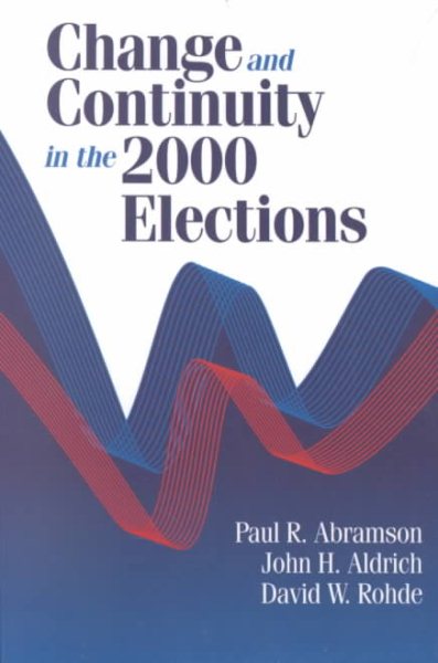 Change and Continuity in the 2000 Elections cover