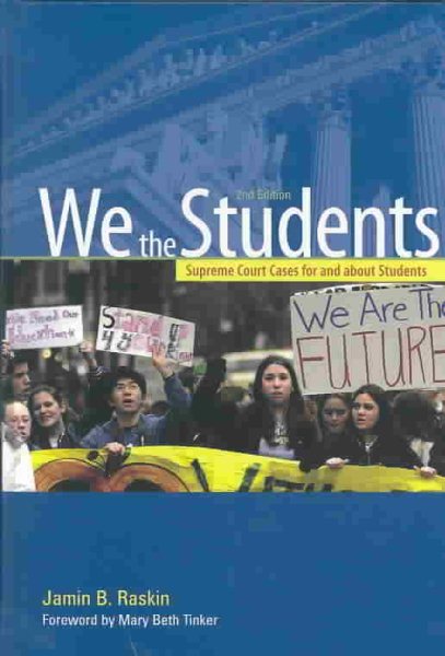We the Students: Supreme Court Decisions for and about Students cover