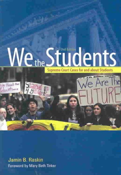 We the Students: Supreme Court Decisions for and About Students cover
