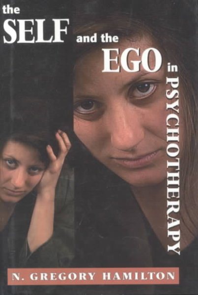The Self and the Ego in Psychotherapy cover