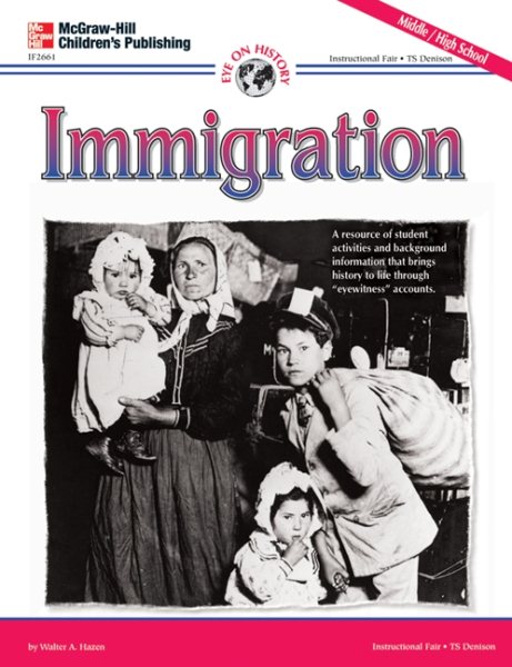 Immigration (Eye on History Series)