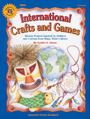 International Crafts and Games (Instructional Fair (Ts Denison)) cover