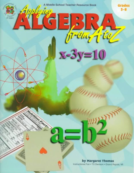 Applying Algebra from A to Z (A Middle School Teacher Resource Book : Grades 5-8) cover