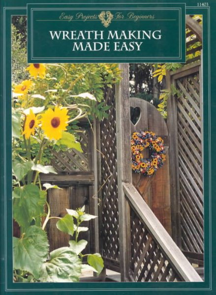 Wreath Making Made Easy cover