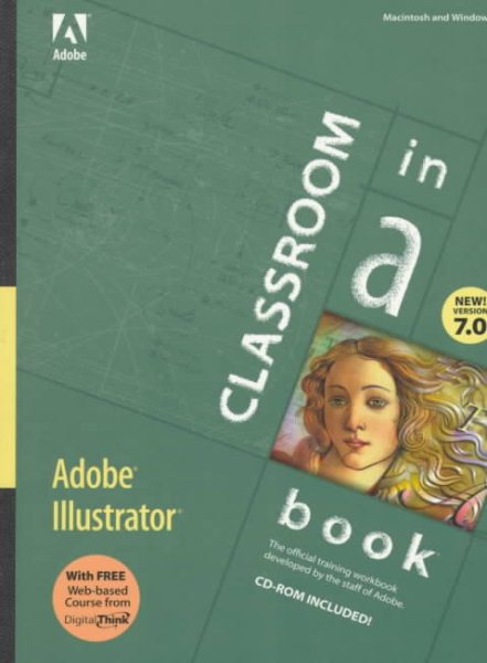 Adobe Illustrator 7.0: Classroom in a Book (Classroom in a Book (Adobe)) cover