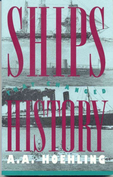 Ships That Changed History cover