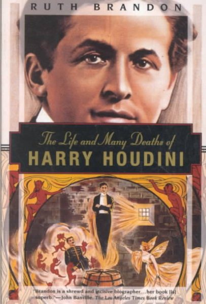 The Life and Many Deaths of Harry Houdini (Kodansha Globe) cover