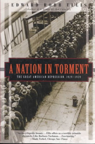 A Nation in Torment: The Great American Depression 1929-1939 (Kodansha Globe) cover