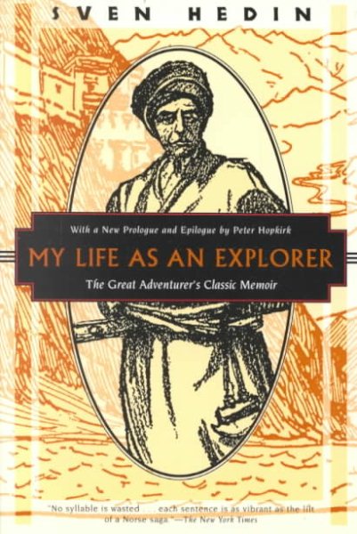 My Life as an Explorer: The Great Adventurers Classic Memoir (Kodansha Globe) cover