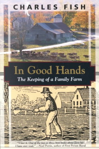 In Good Hands: The Keeping of a Family Farm (Kodansha Globe) cover