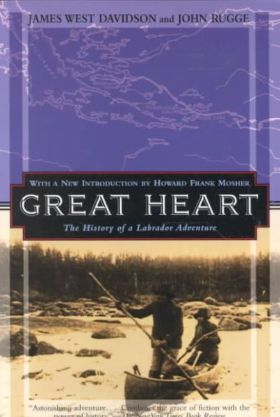 Great Heart: The History of a Labrador Adventure (Kodansha Globe) cover