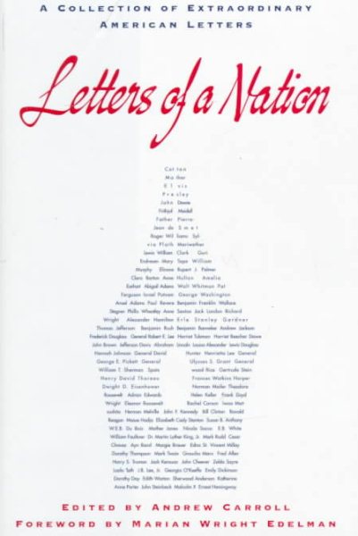 Letters of a Nation: A Collection of Extraordinary American Letters cover