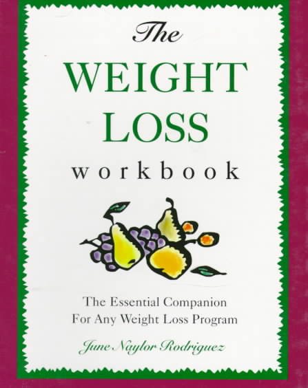 The Weight Loss Workbook: The Essential Companion for Any Weight Loss Program cover