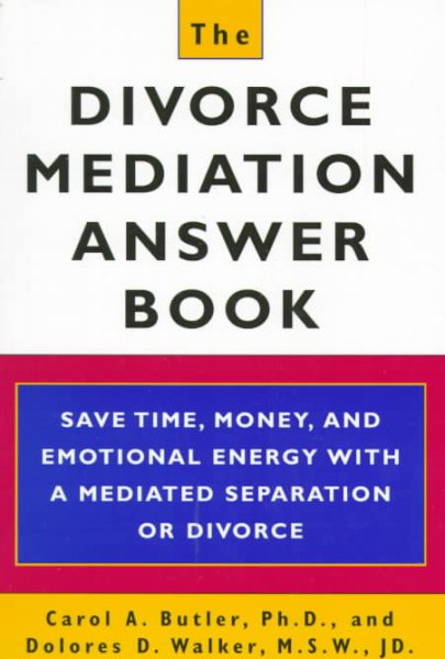 The Divorce Mediation Answer Book cover