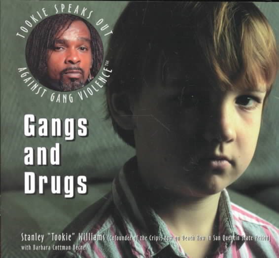 Gangs and Drugs (Tookie Speaks Out Against Gang Violence) cover