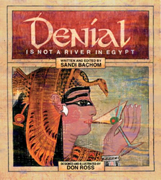 Denial Is Not A River In Egypt cover