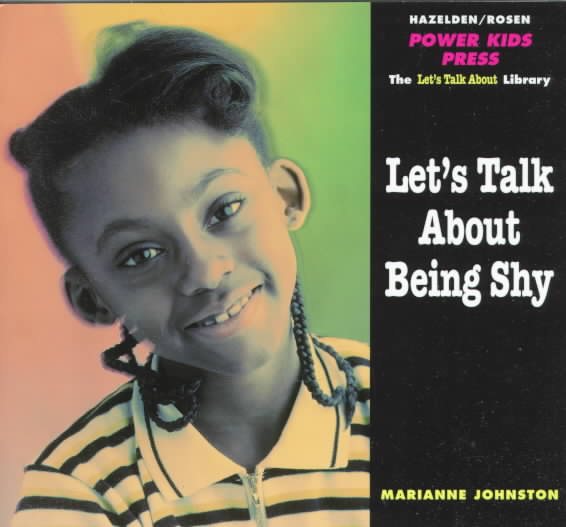 Let's Talk About Being Shy (The Let's Talk Library) cover