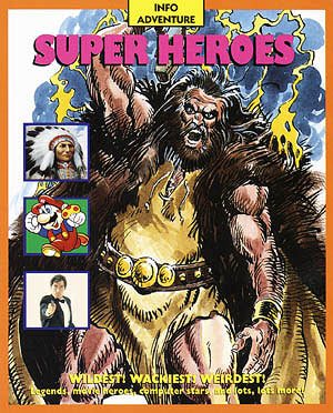 Super Heroes (Info Adventure) cover