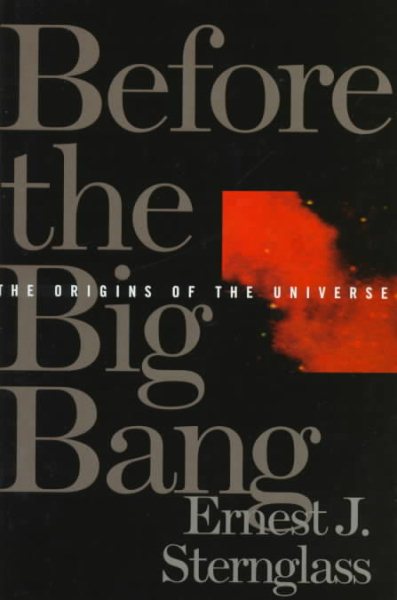 Before the Big Bang: The Origins of the Universe cover