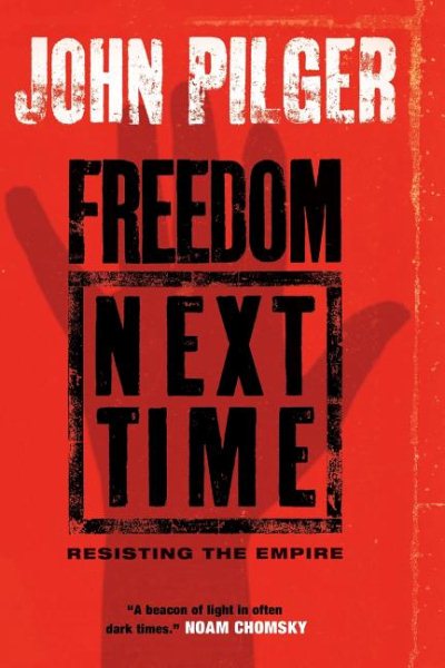 Freedom Next Time: Resisting the Empire cover