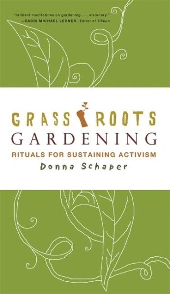 Grassroots Gardening: Rituals for Sustaining Activism cover