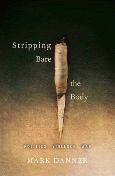 Stripping Bare the Body: Politics Violence War cover