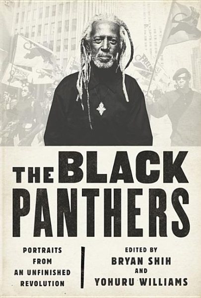 The Black Panthers: Portraits from an Unfinished Revolution cover