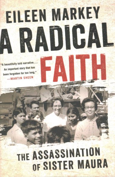 A Radical Faith: The Assassination of Sister Maura cover