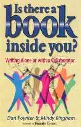 Is There a Book Inside You?: Writing Alone or with a Collaborator cover