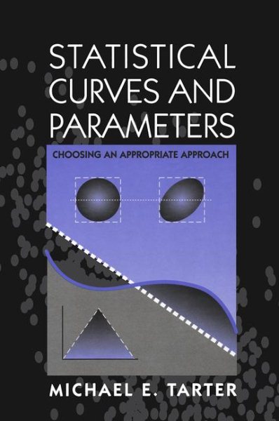 Statistical Curves and Parameters: Choosing an Appropriate Approach cover