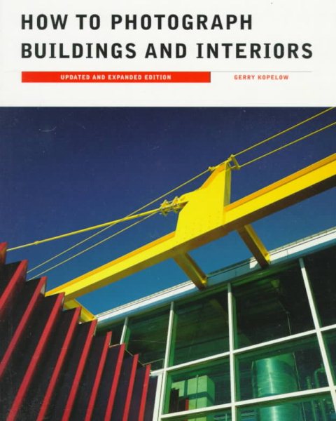 How to Photograph Buildings and Interiors cover