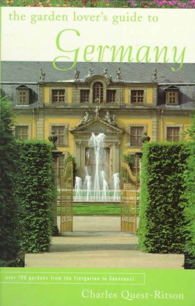 The Garden Lover's Guide to Germany (Garden Lover's Guides to) cover