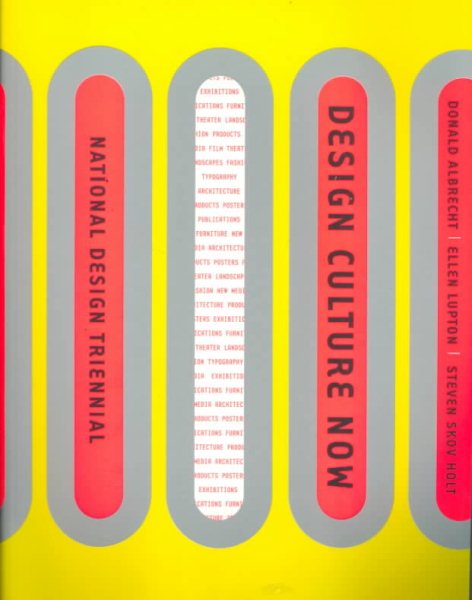 Design Culture Now: The National Design Triennial cover