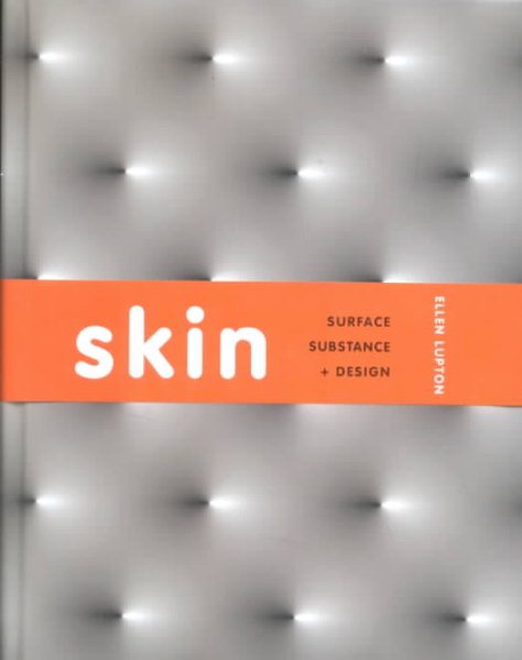 Skin: Surface, Substance, and Design cover