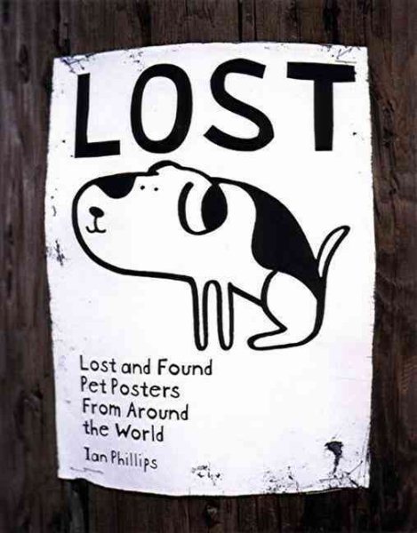 Lost: Lost and Found Pet Posters from Around the World cover