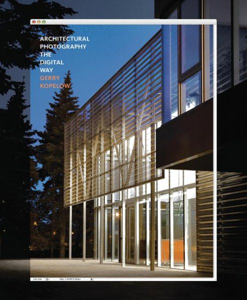 Architectural PhotographyùThe Digital Way cover