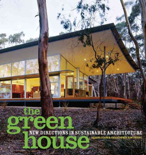 The Green House: New Directions in Sustainable Architecture cover