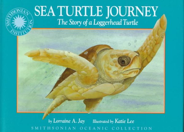 Sea Turtle Journey - a Smithsonian Oceanic Collection Book cover