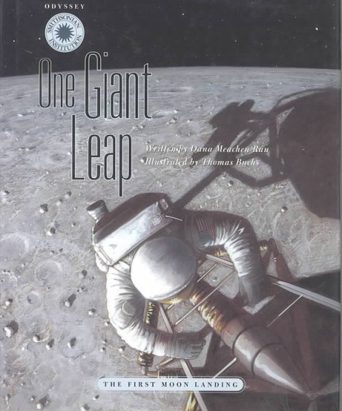 One Giant Leap: The First Moon Landing (Smithsonian Odyssey) cover