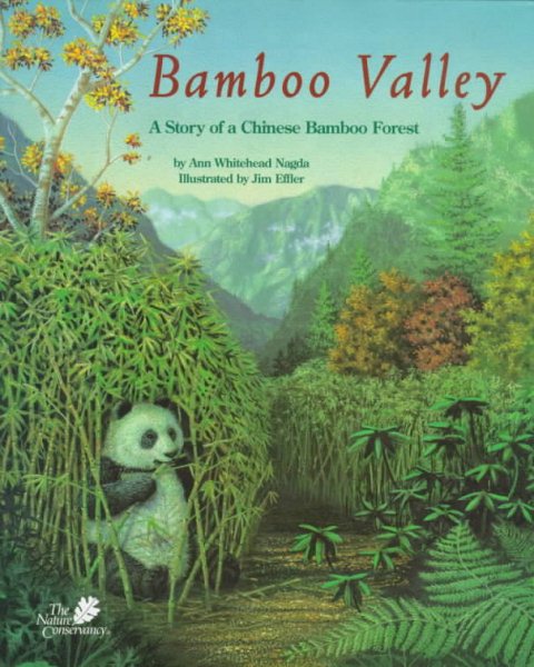 Bamboo Valley: A Story of a Chinese Bamboo Forest (The Nature Conservancy Habitat) cover