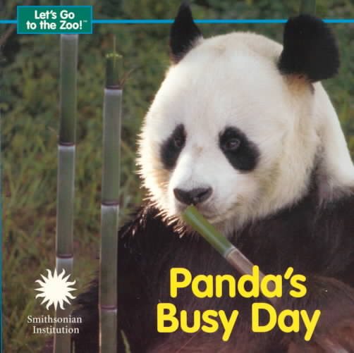 Panda's Busy Day (Let's Go To The Zoo!) cover