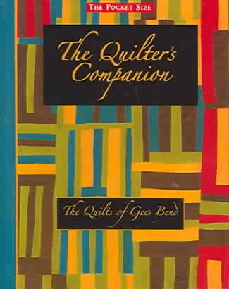 The Pocket Size Quilter's Companion: The Quilts of Gees Bend cover